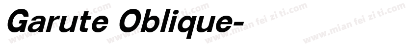 Garute Oblique字体转换